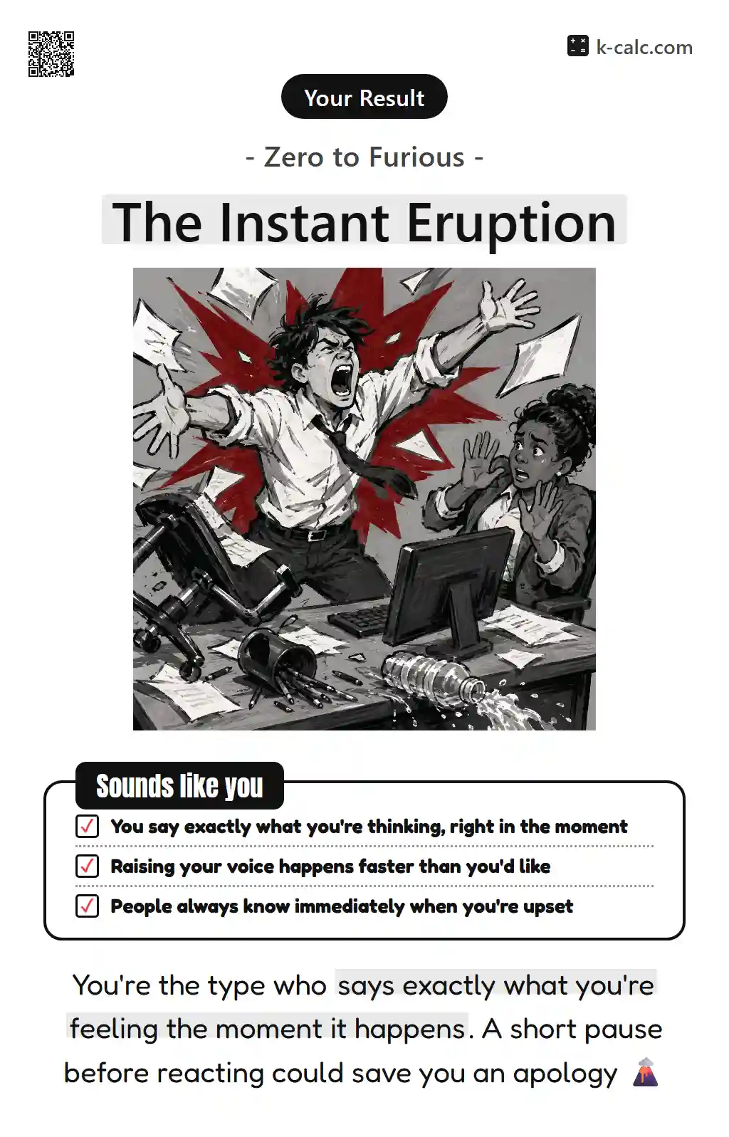 The Instant Eruption