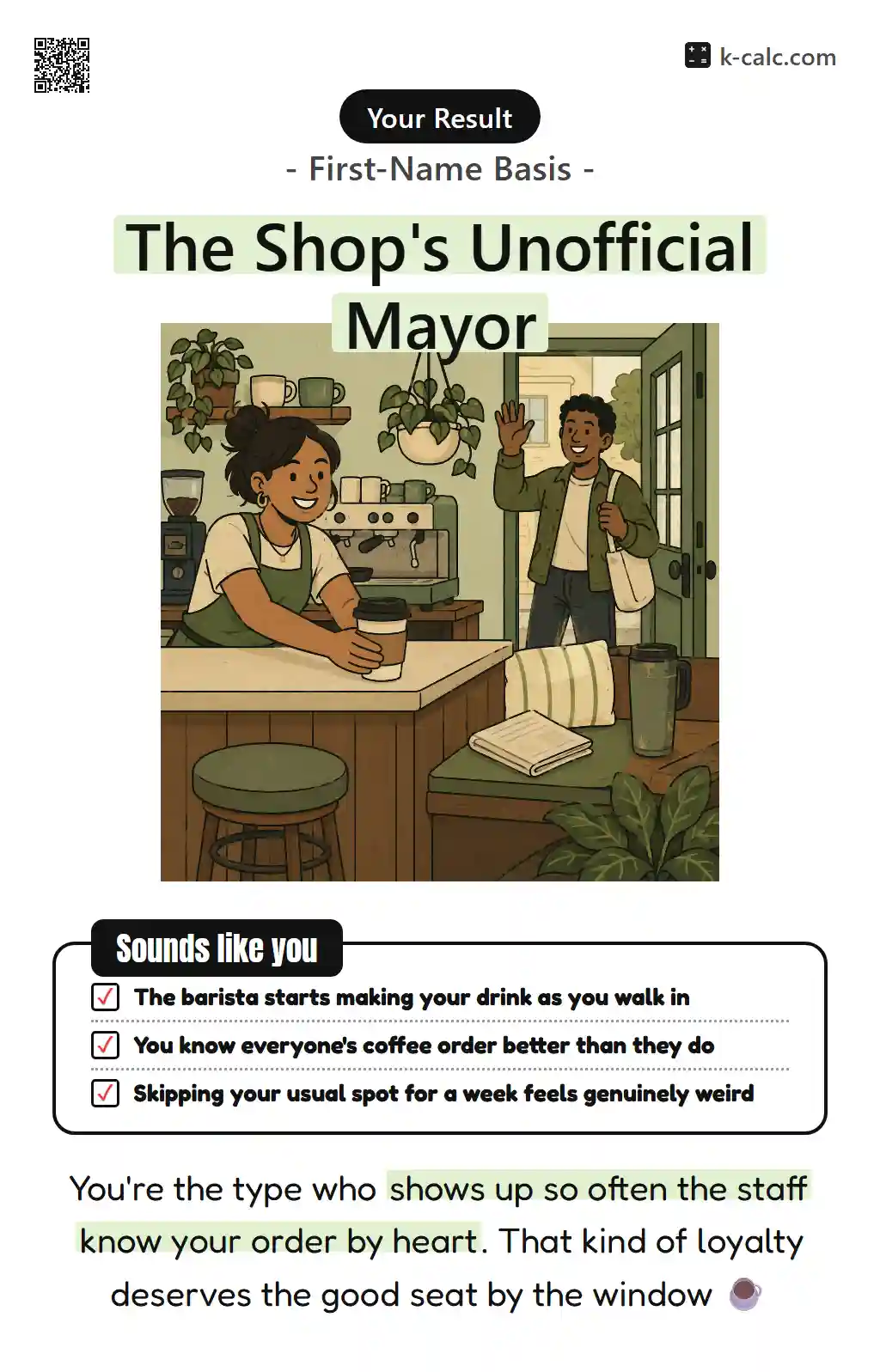 The Shop's Unofficial Mayor