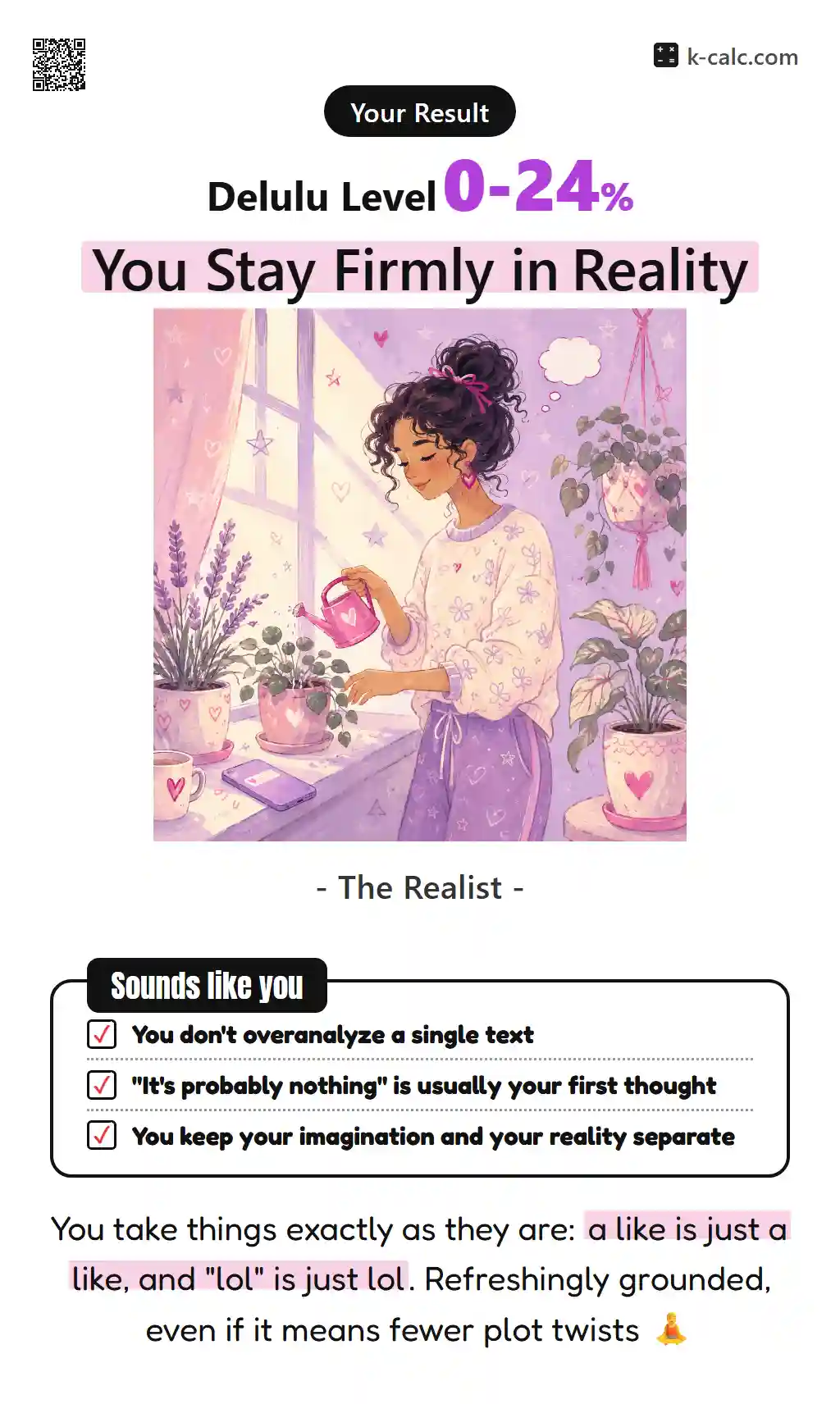 You Stay Firmly in Reality