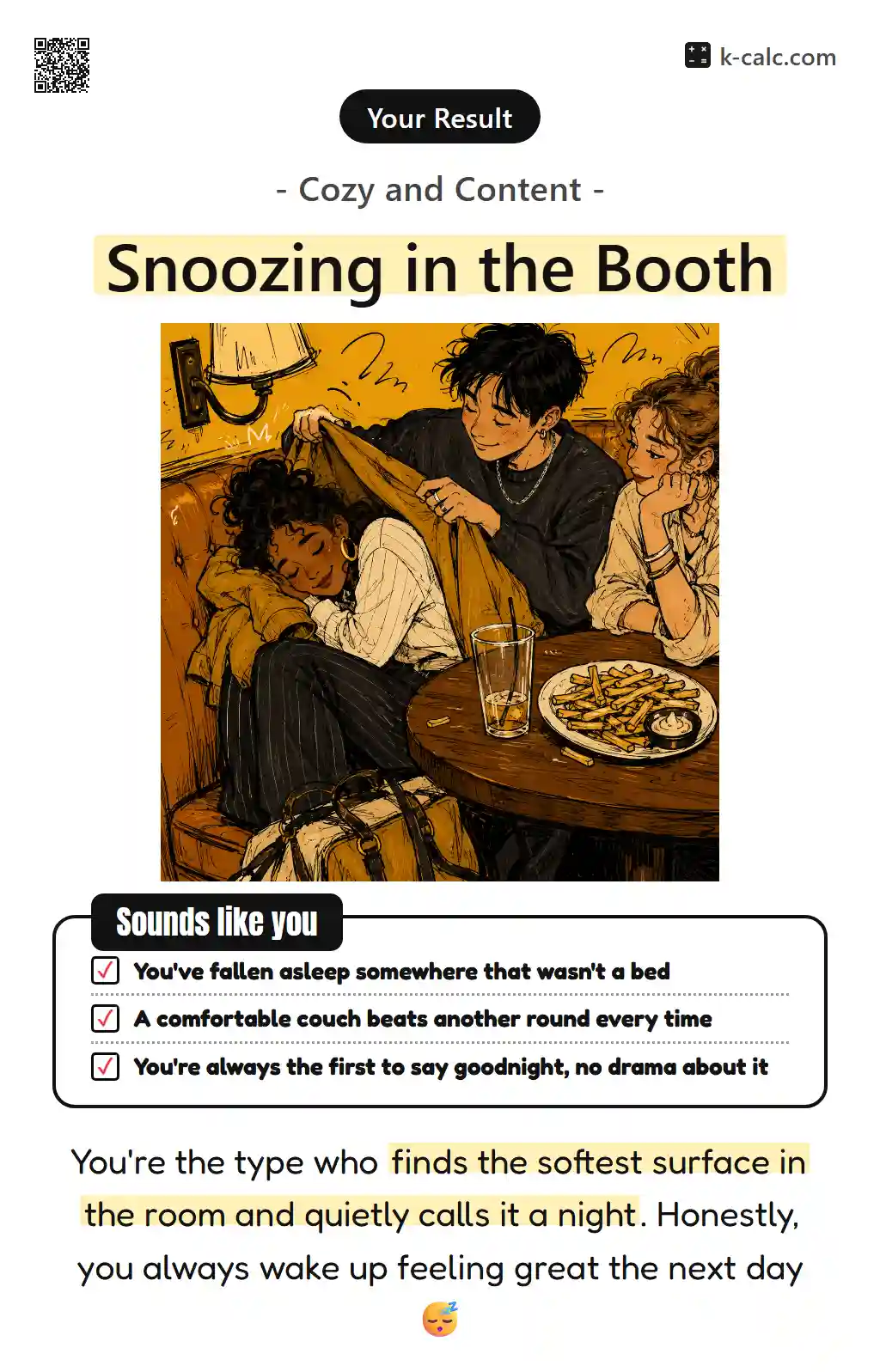 Snoozing in the Booth