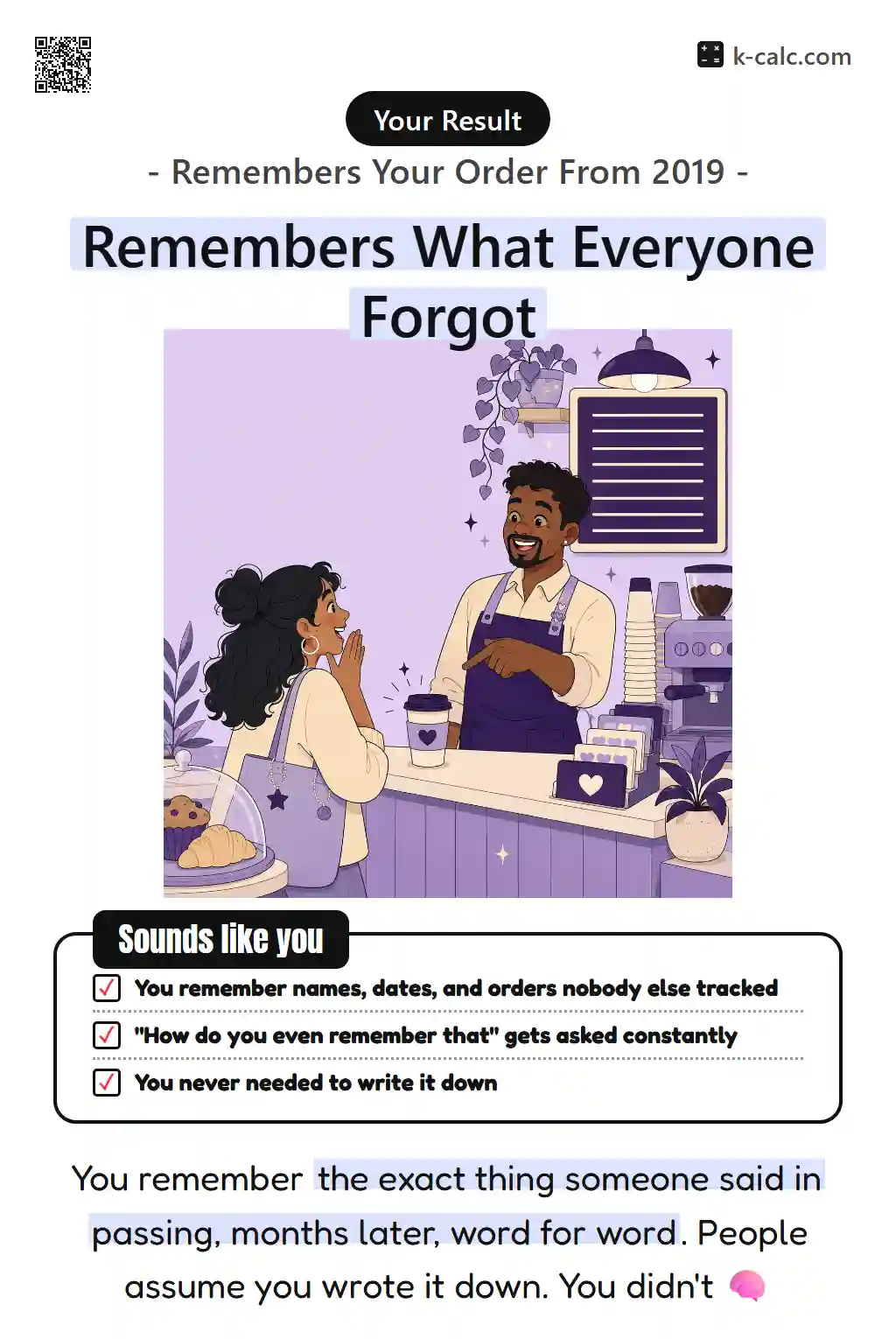 Remembers What Everyone Forgot