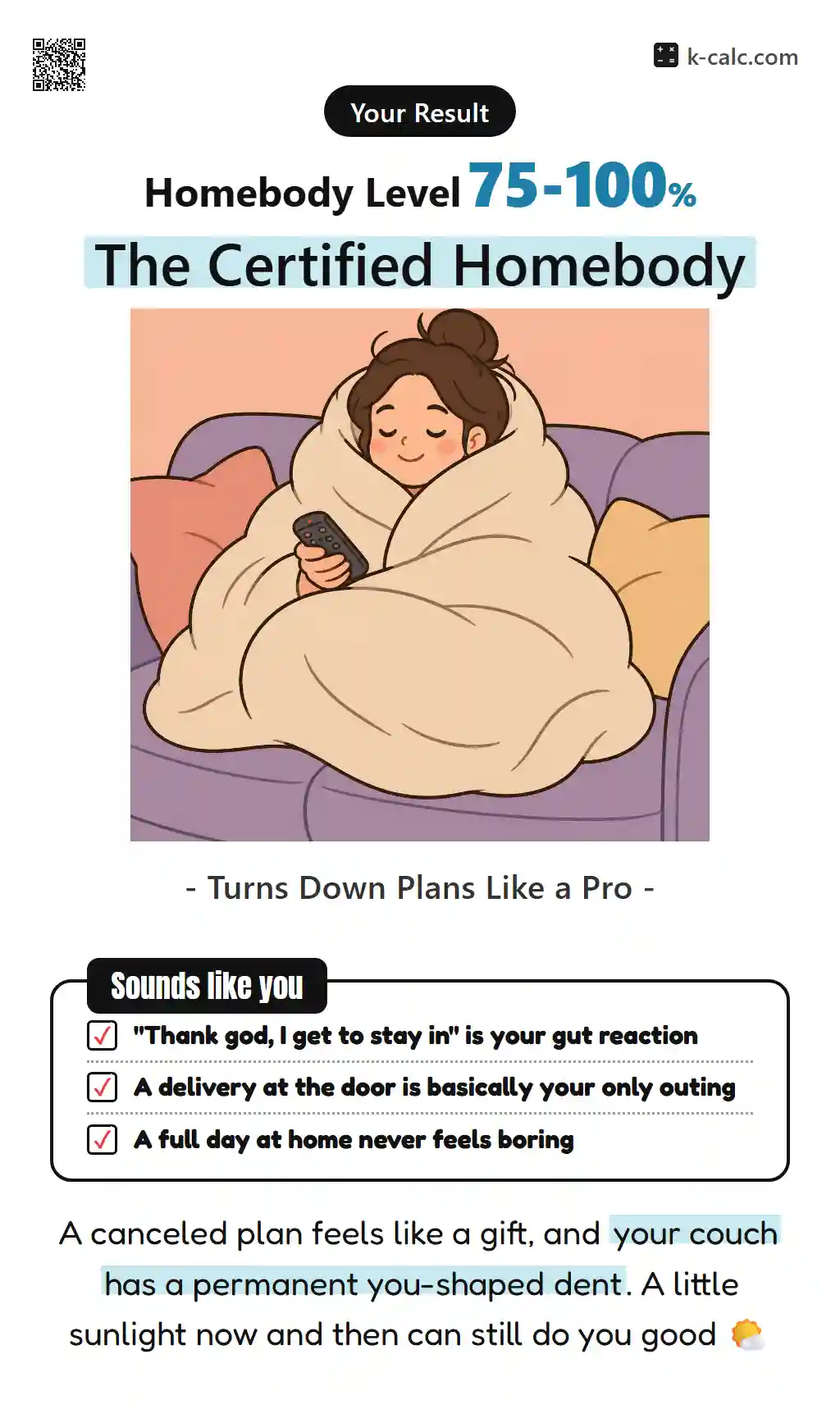 The Certified Homebody