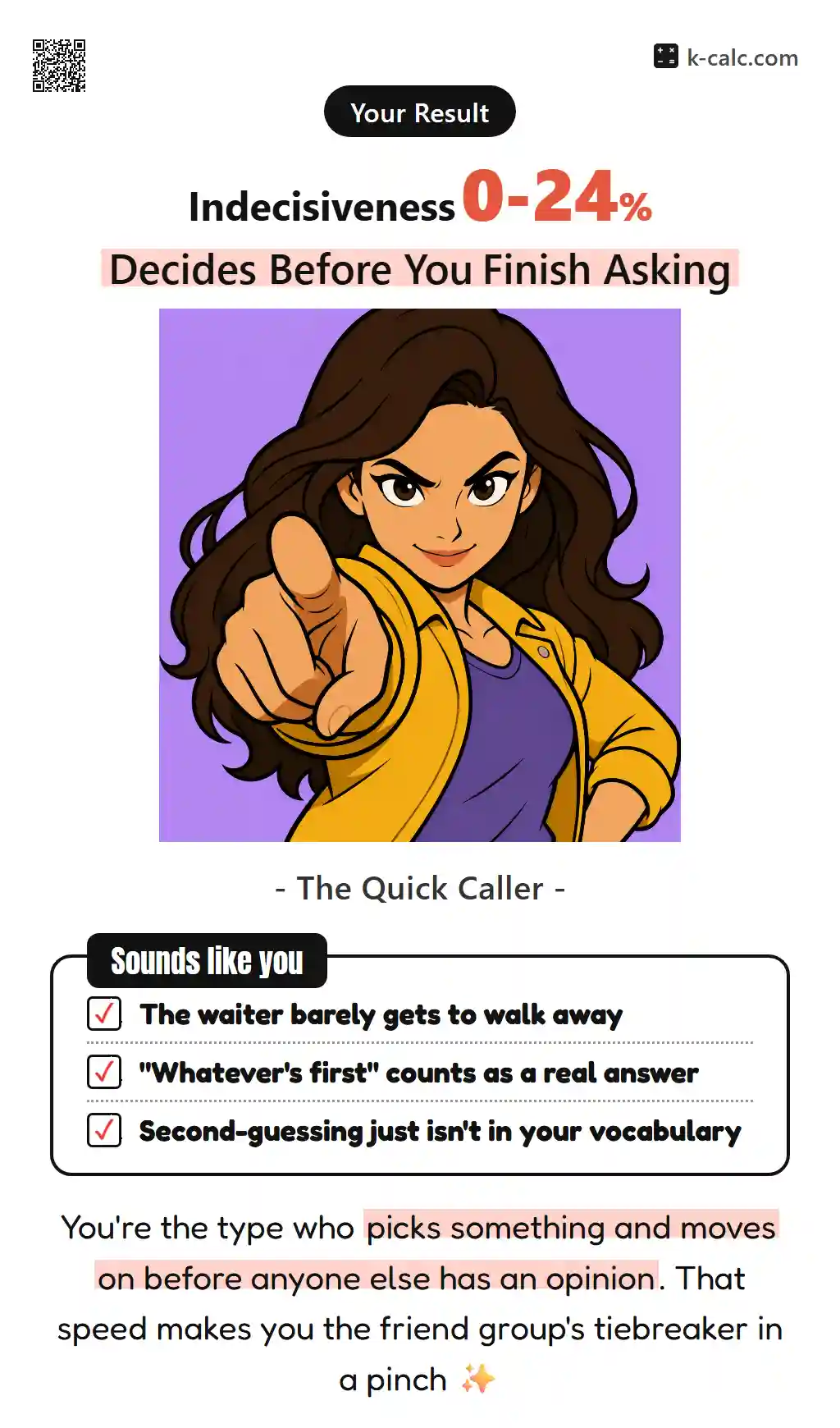Decides Before You Finish Asking