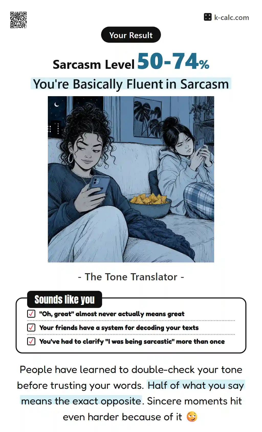 You're Basically Fluent in Sarcasm