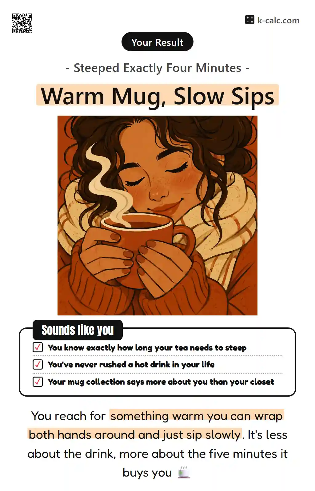 Warm Mug, Slow Sips