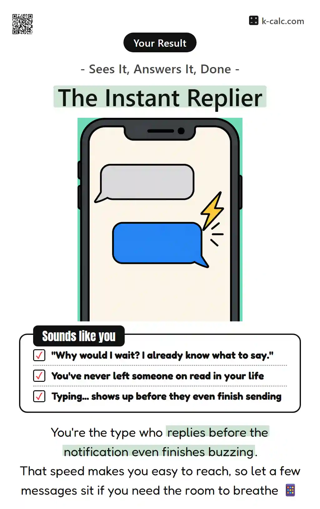 The Instant Replier